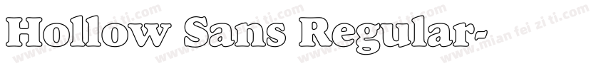 Hollow Sans Regular字体转换